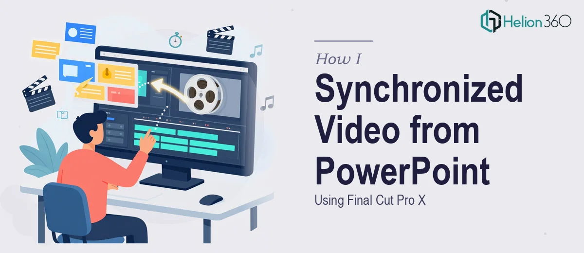 How I Created a Synchronized Video Project from PowerPoint Slides in Final Cut Pro X