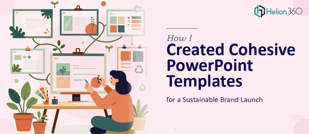 How I Created Cohesive PowerPoint Templates for a Sustainable Brand Launch