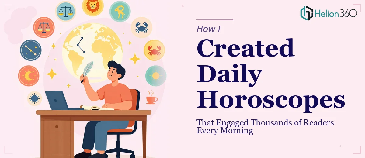 How I Created Daily Horoscopes That Engaged Thousands of Readers Every Morning