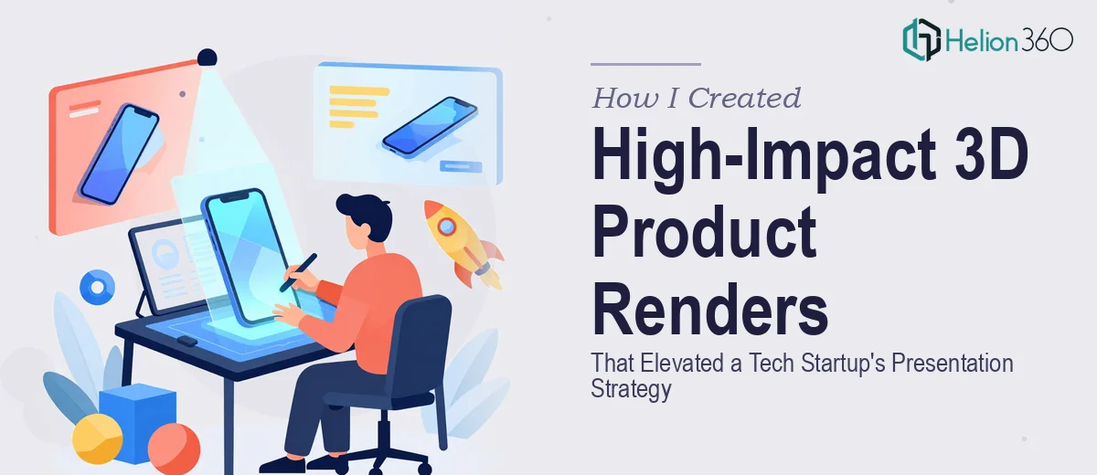 How I Created High-Impact 3D Product Renders That Elevated a Tech Startup's Presentation Strategy