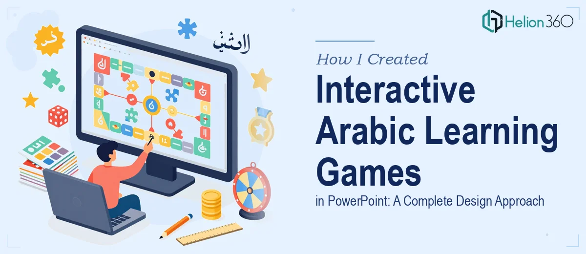 How I Created Interactive Arabic Learning Games in PowerPoint: A Complete Design Approach