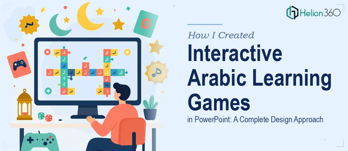 How I Created Interactive Arabic Learning Games in PowerPoint: A Complete Design Approach