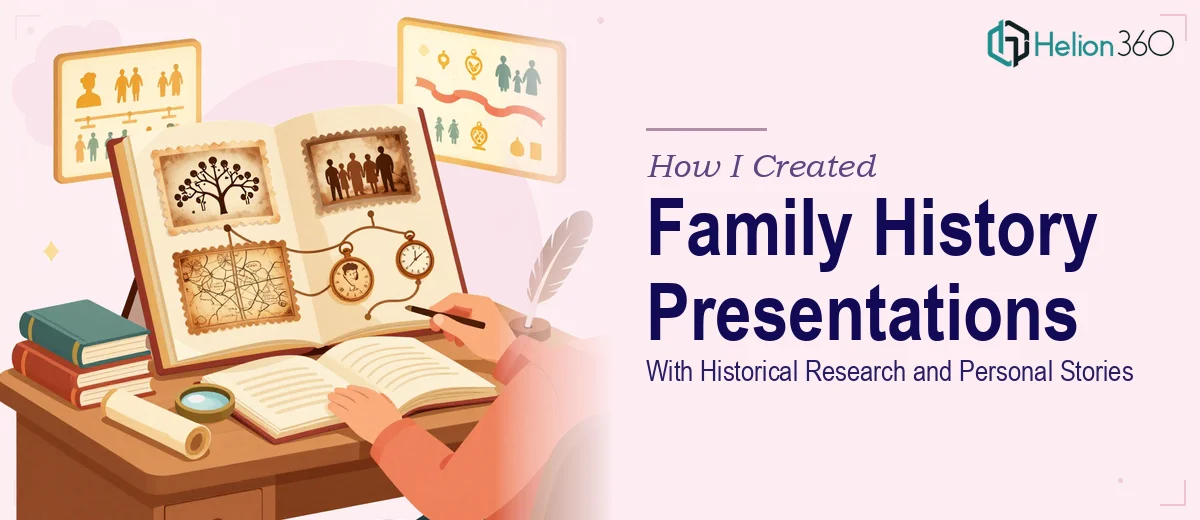 How I Created Two Compelling Family History PowerPoint Presentations With Historical Research and Personal Stories