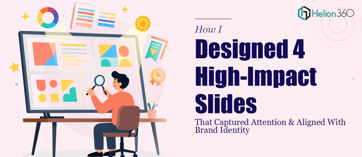 How I Designed 4 High-Impact Marketing Slides That Captured Attention and Aligned With Brand Identity