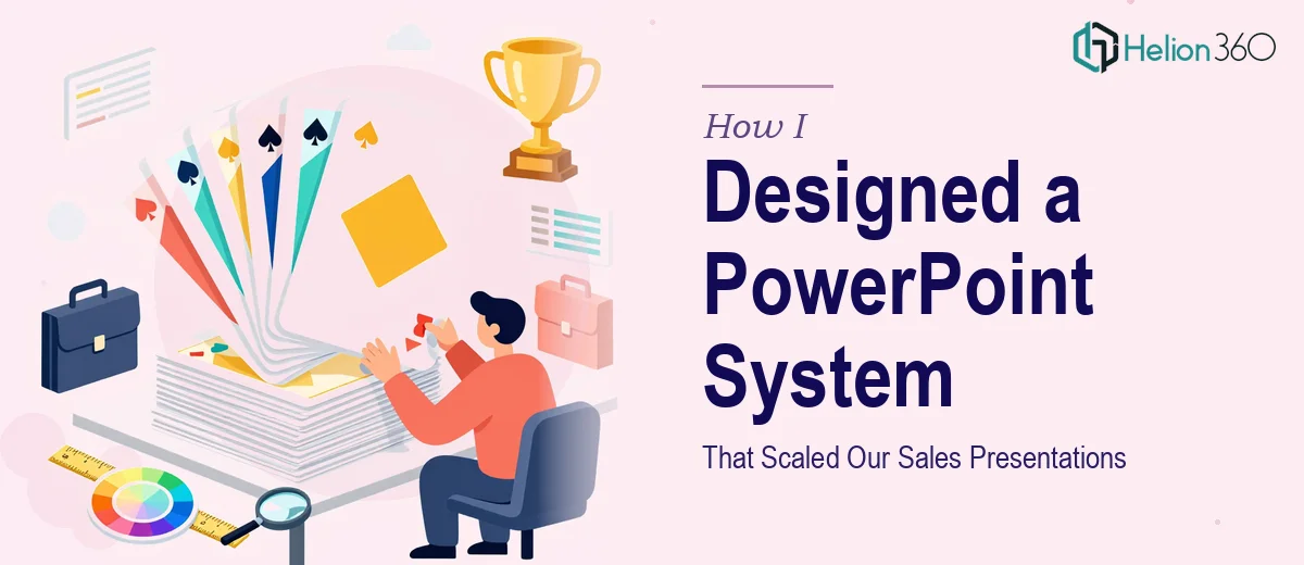 How I Designed a 40-Slide PowerPoint Template System That Scaled Our Sales Presentations