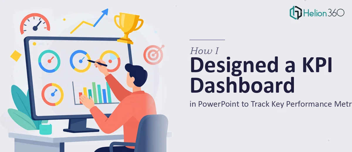 How I Designed a Clean KPI Dashboard in PowerPoint to Track Key Performance Metrics