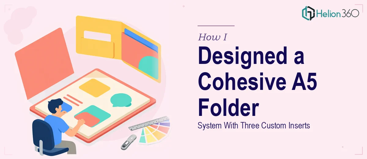 How I Designed a Cohesive A5 Presentation Folder System With Three Custom Inserts