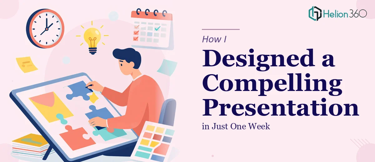 How I Designed a Compelling 45-Minute PowerPoint Presentation in One Week