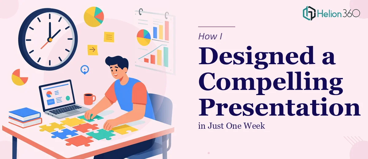 How I Designed a Compelling 45-Minute PowerPoint Presentation in One Week