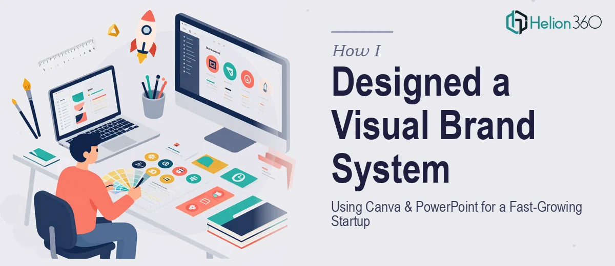 How I Designed a Complete Visual Brand System Using Canva and PowerPoint for a Fast-Growing Startup