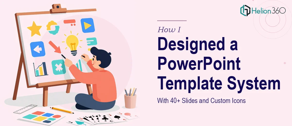 How I Designed a Comprehensive PowerPoint Template System With 40+ Slides and Custom Icons