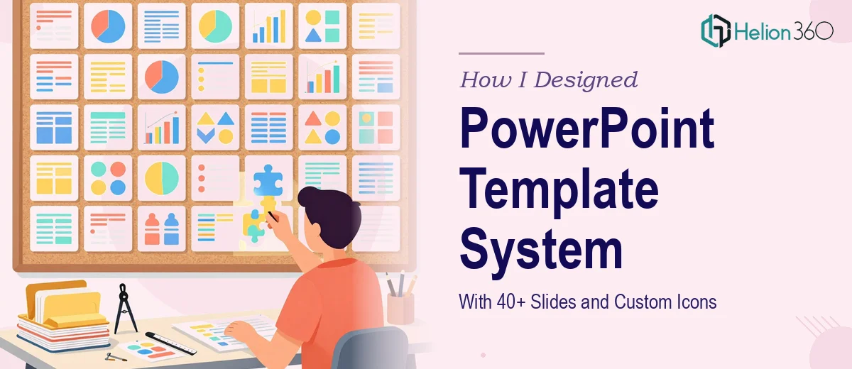 How I Designed a Comprehensive PowerPoint Template System With 40+ Slides and Custom Icons