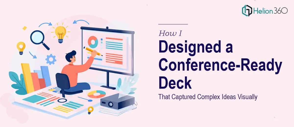 How I Designed a Conference-Ready PowerPoint Deck That Captured Complex Ideas Visually