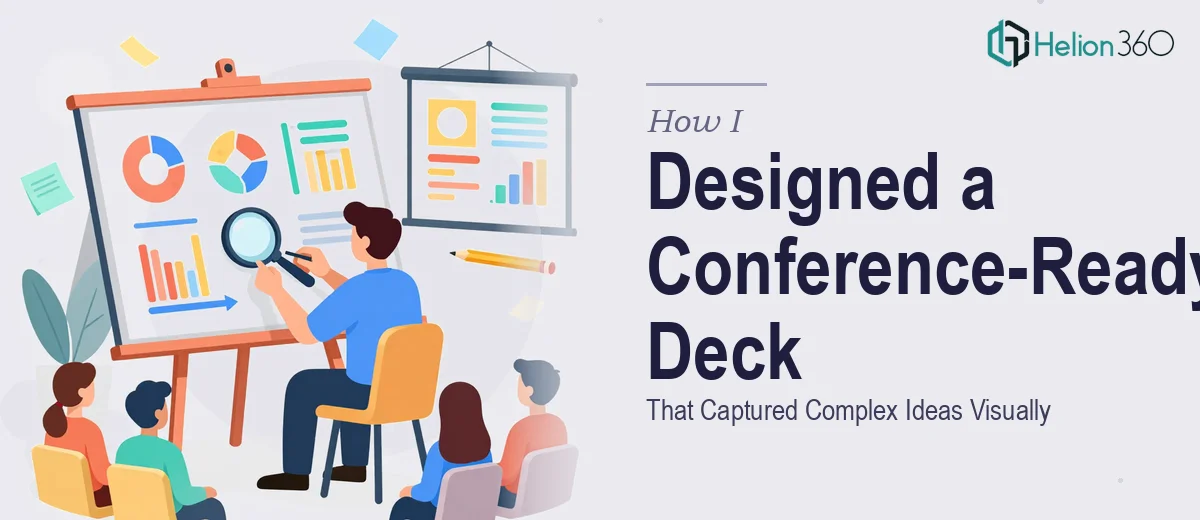 How I Designed a Conference-Ready PowerPoint Deck That Captured Complex Ideas Visually