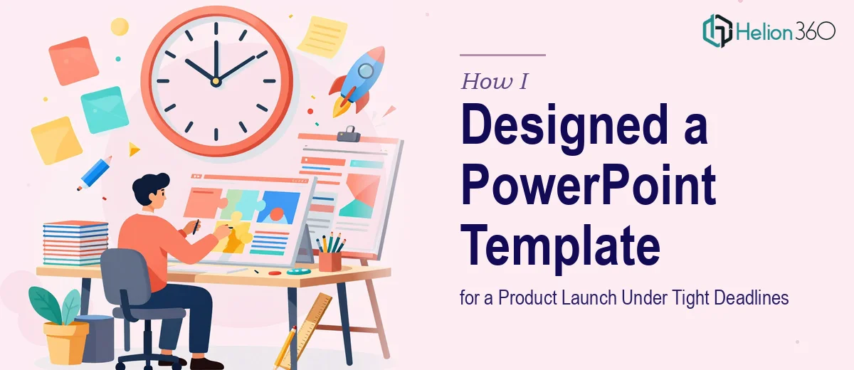 How I Designed a Customizable PowerPoint Template for a Product Launch Under Tight Deadlines