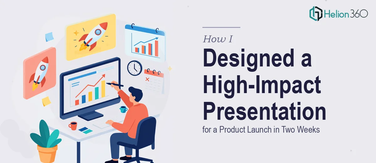 How I Designed a High-Impact PowerPoint Presentation for a Product Launch in Two Weeks
