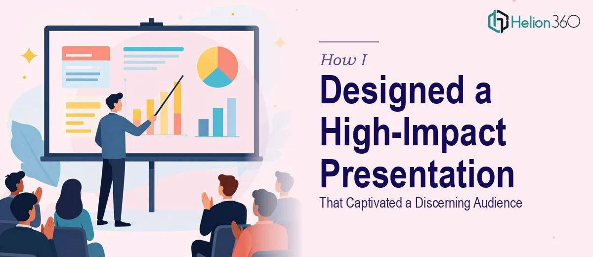 How I Designed a High-Impact PowerPoint Presentation That Captivated a Discerning Audience