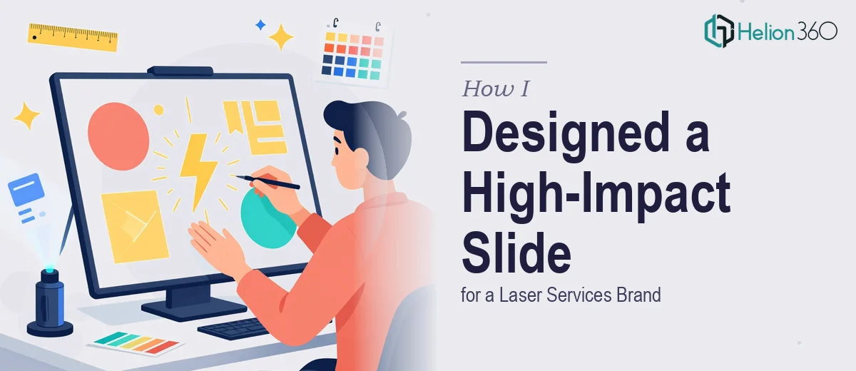 How I Designed a High-Impact Single-Slide Presentation for a Laser Services Brand