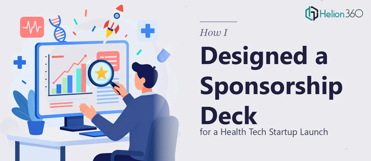 How I Designed a High-Impact Sponsorship Deck for a Health Tech Startup Launch