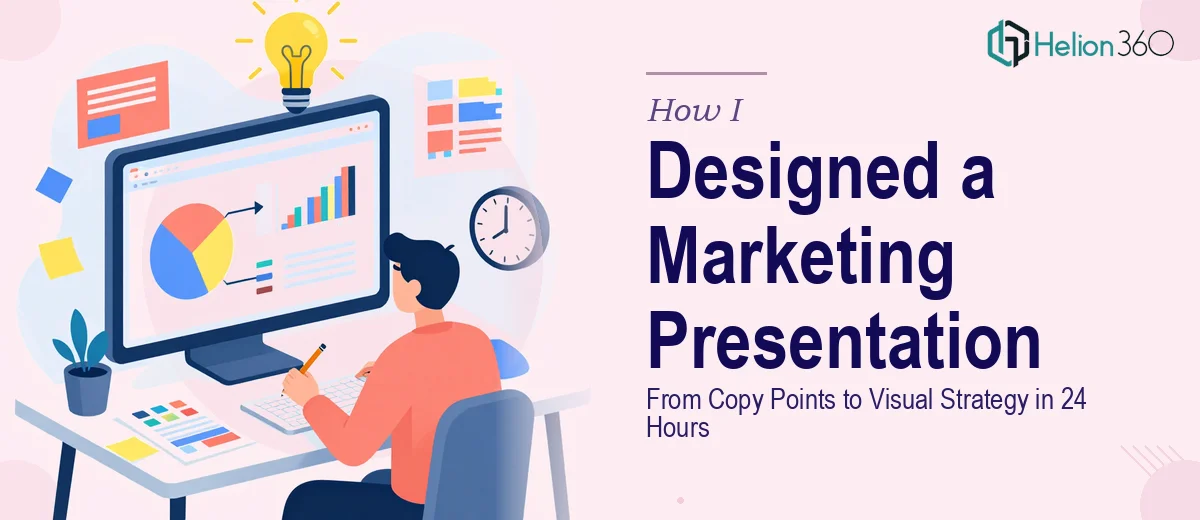How I Designed a Marketing PowerPoint Presentation From Copy Points to Visual Strategy in 24 Hours