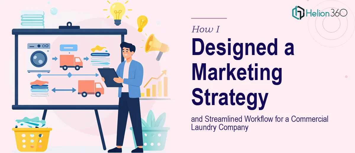 How I Designed a Marketing Presentation Strategy and Streamlined Workflow for a Commercial Laundry Company