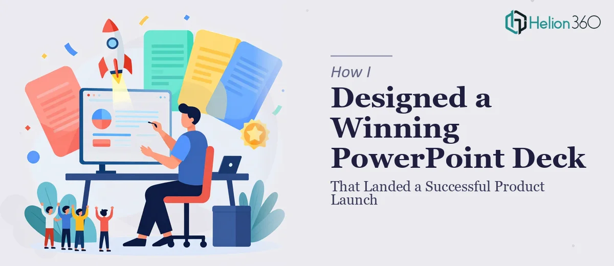 How I Designed a Modern PowerPoint Deck That Landed a Successful Product Launch