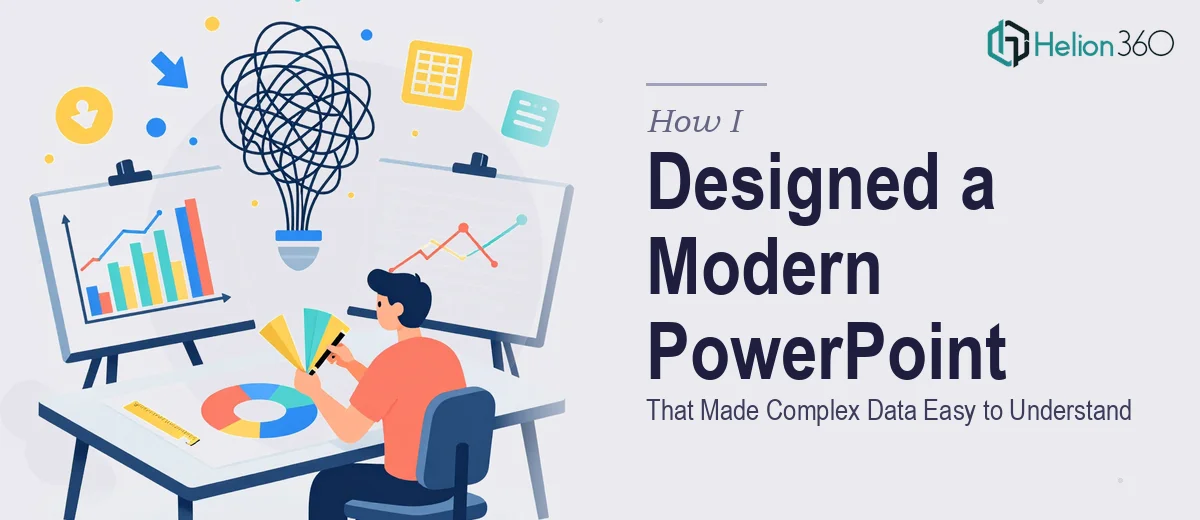 How I Designed a Modern PowerPoint Presentation That Made Complex Data Easy to Understand