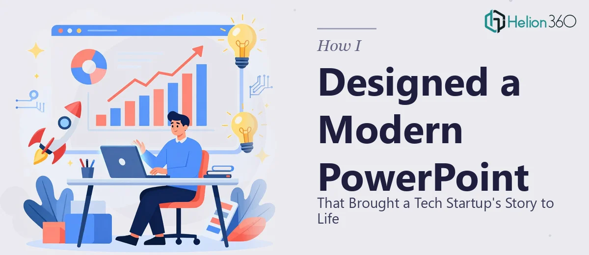 How I Designed a Modern PowerPoint Presentation That Brought a Tech Startup's Story to Life