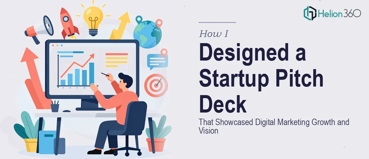 How I Designed a Modern Presentation Deck That Showcased a Digital Marketing Startup's Growth and Vision