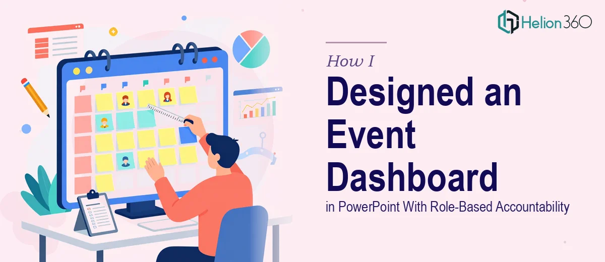 How I Designed a Monthly Event Management Dashboard in PowerPoint With Role-Based Accountability