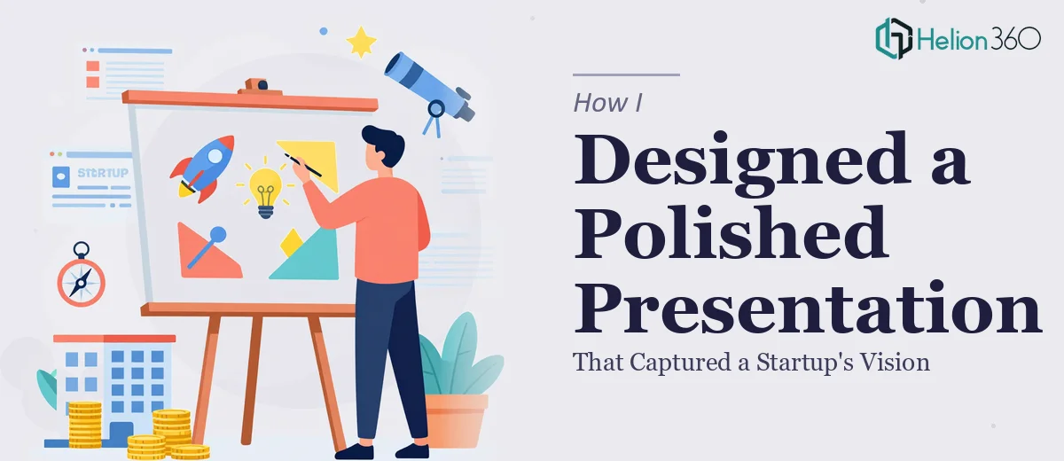 How I Designed a Polished Company Presentation That Captured a Startup's Vision