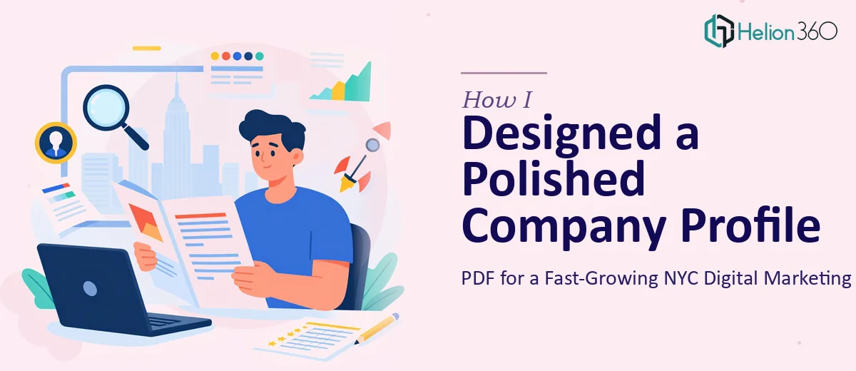How I Designed a Polished Company Profile PDF for a Fast-Growing NYC Digital Marketing Firm