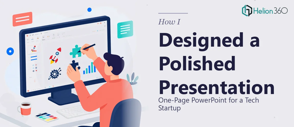 How I Designed a Polished One-Page PowerPoint Presentation for a Tech Startup