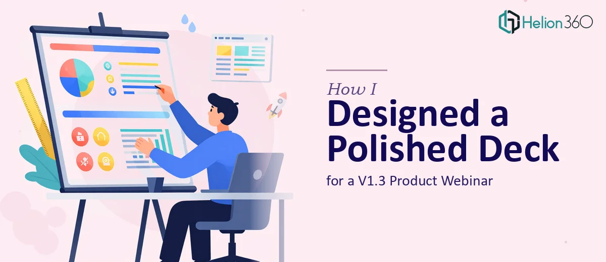 How I Designed a Polished PowerPoint Deck for a V1.3 Product Webinar