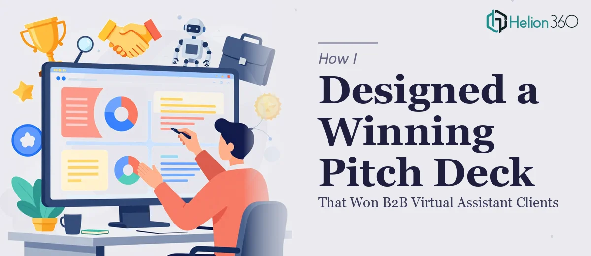 How I Designed a Polished PowerPoint Deck That Won B2B Virtual Assistant Clients