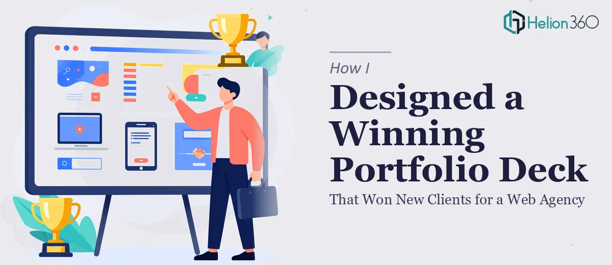How I Designed a Portfolio Presentation Deck That Won New Clients for a Web Agency