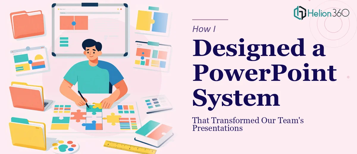 How I Designed a PowerPoint Template System That Transformed Our Team's Presentations