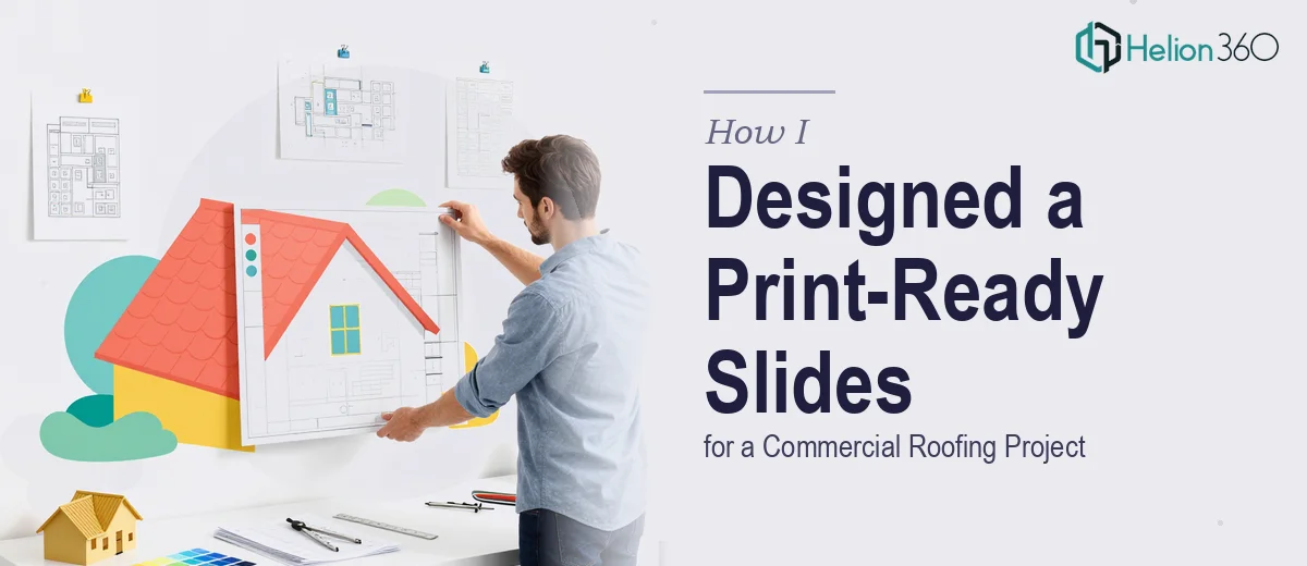 How I Designed a Print-Ready Google Slides Presentation for a Commercial Roofing Project