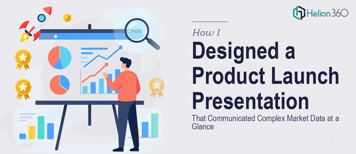 How I Designed a Product Launch Presentation That Communicated Complex Market Data at a Glance