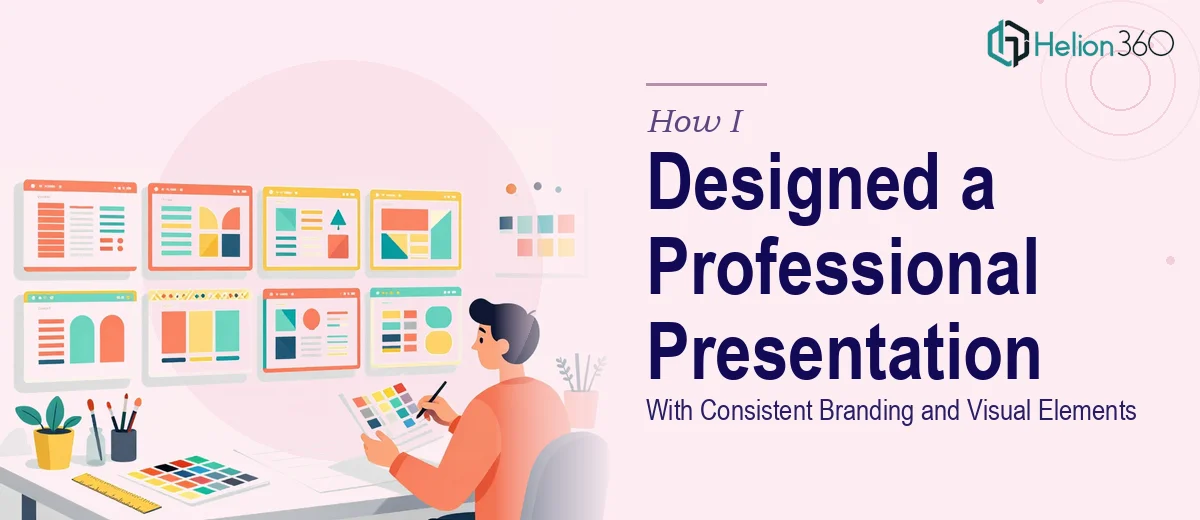 How I Designed a Professional 5-Page PowerPoint Presentation With Consistent Branding and Visual Elements
