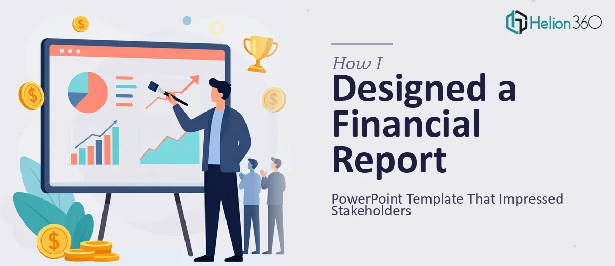 How I Designed a Professional Financial Report PowerPoint Template That Impressed Stakeholders
