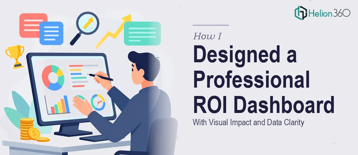 How I Designed a Professional ROI Dashboard Slide With Visual Impact and Data Clarity