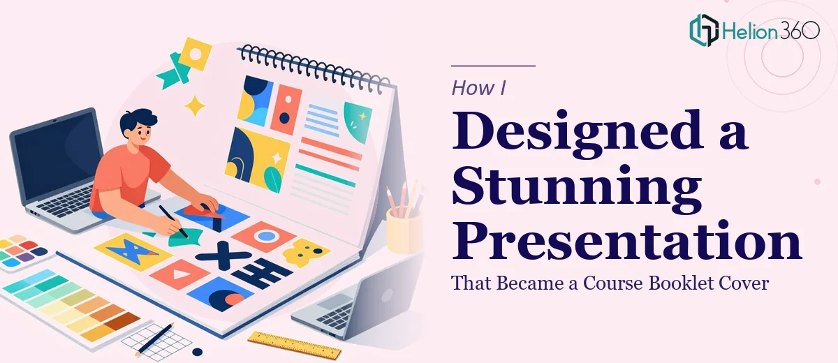 How I Designed a Visually Engaging PowerPoint Presentation That Became a Course Booklet Cover
