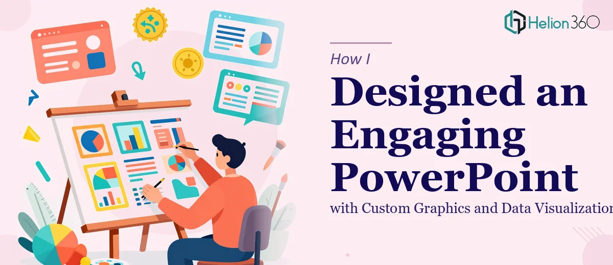 How I Designed an Engaging PowerPoint Template with Custom Graphics and Data Visualizations