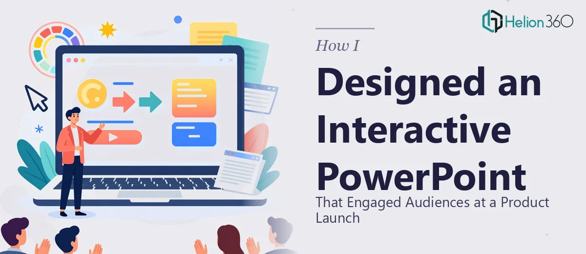 How I Designed an Interactive PowerPoint Deck That Engaged Audiences at a Product Launch