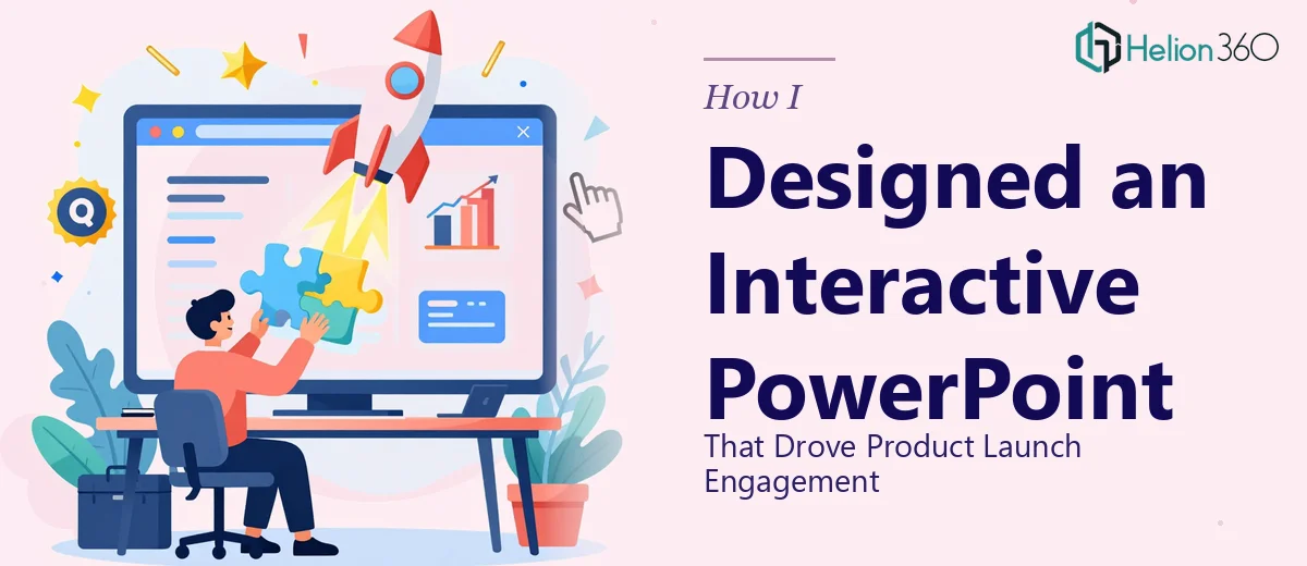 How I Designed an Interactive PowerPoint Presentation That Drove Product Launch Engagement