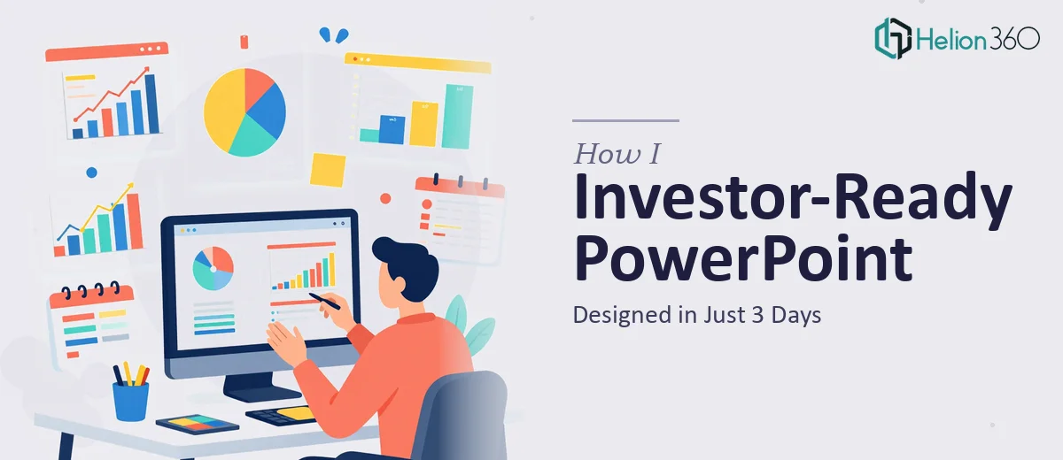 How I Designed an Investor-Ready PowerPoint Presentation in 3 Days