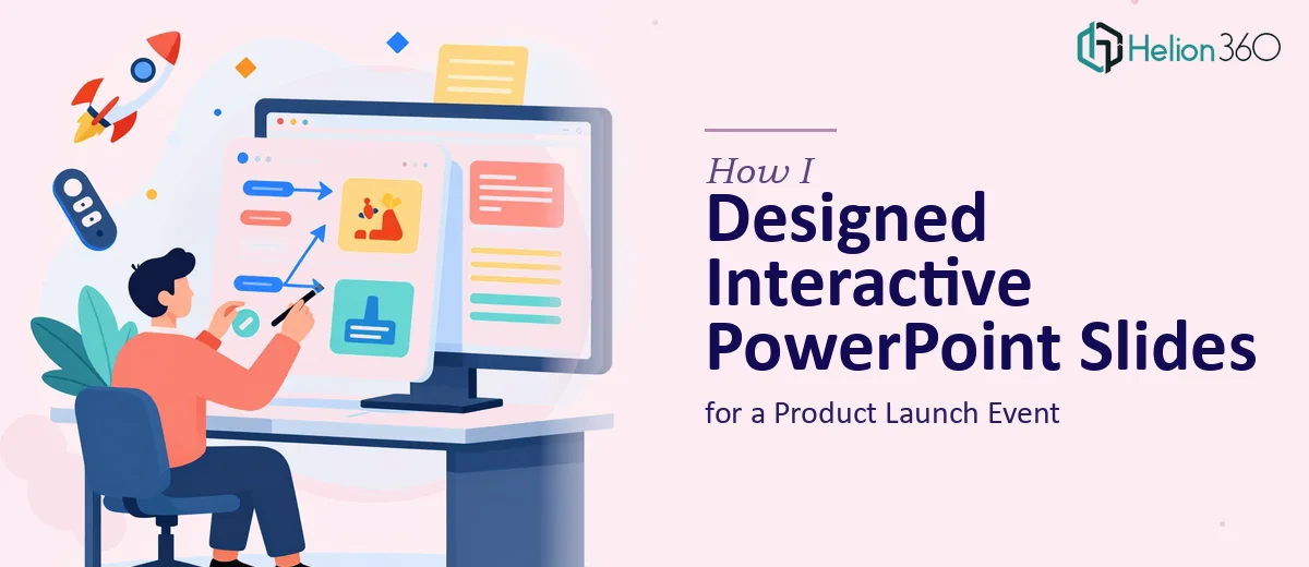 How I Designed and Built Interactive PowerPoint Slides for a Product Launch Event