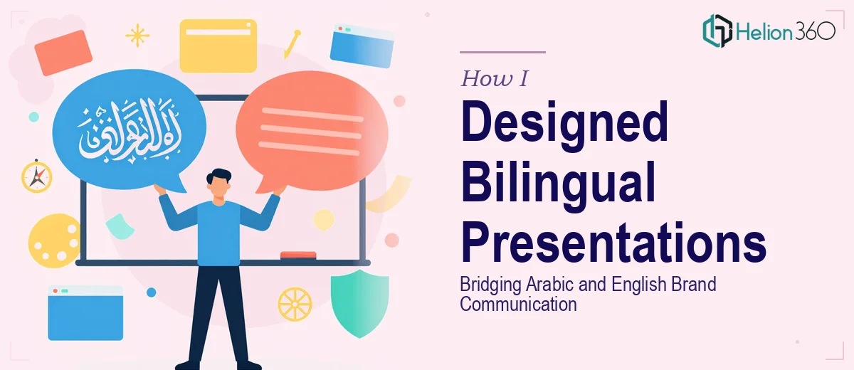 How I Designed Bilingual Presentations That Bridged Arabic and English Brand Communication