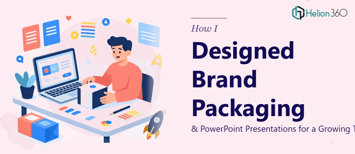 How I Designed Brand Packaging and PowerPoint Presentations for a Growing Tech Startup